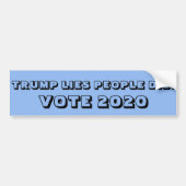 TRUMP LIGT MENSEN DIE STERVEN, STEMMEN bumperstick Bumpersticker (Voorkant)