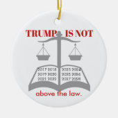 Trump ligt niet boven de wet van de rechter keramisch ornament (Voorkant)