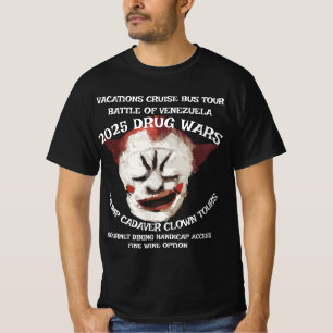 TRUMP LIJK CLOWN DRUG OORLOG VAKANTIE CRUISE T-SHIRT