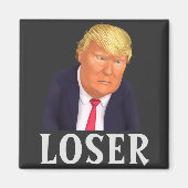 Trump LOSER Magnet (Voorkant)