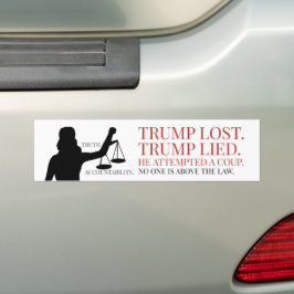 Trump Lost niemand boven de wet Bumpersticker