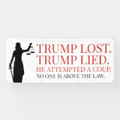 Trump Lost niemand boven de wet Spandoek (Horizontaal)