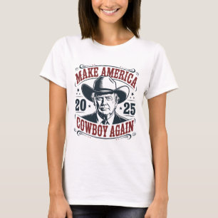 Trump Maak Amerika 2025 Cowboy Weer Grappig Vintag T-shirt