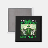 Trump Maak St Patrick's Day Groot Again Klaver T Magneet (Voorkant / Achterkant)