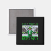 Trump Maak St. Patrick's Day Weer Groot Funny Trum Magneet (Voorkant / Achterkant)