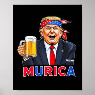 Trump maakt 4 juli weer geweldig en Trump Drink Poster