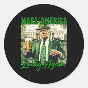 Trump maakt Amerika weer gelukkig op St. Patrick's Ronde Sticker