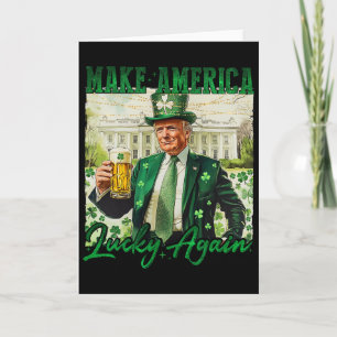 Trump Maakt Amerika Weer Gelukkig St. Patrick's Da Kaart