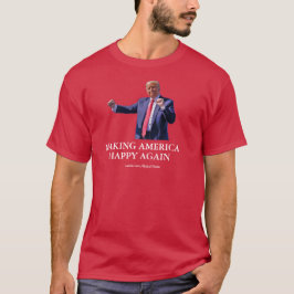 Trump maakt Amerika weer gelukkig T-shirt