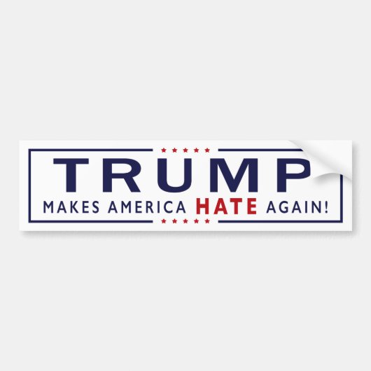 Trump maakt Amerika weer haat! Bumpersticker (Voorkant)