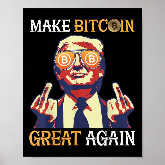 Trump maakt Bitcoin weer geweldig Poster (Voorkant)