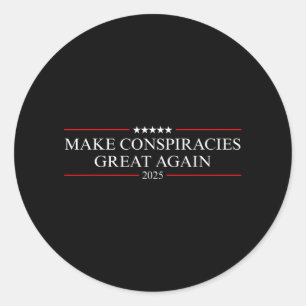 Trump maakt complotten weer geweldig 2 ronde sticker
