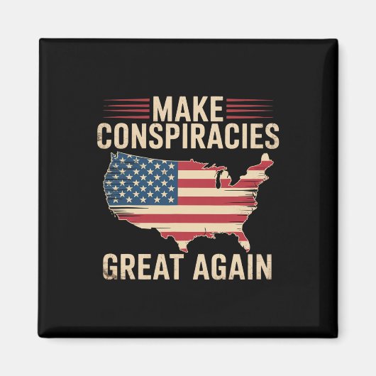 Trump maakt complotten weer geweldig 3 magneet (Voorkant)