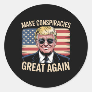 Trump maakt complotten weer geweldig 6 ronde sticker