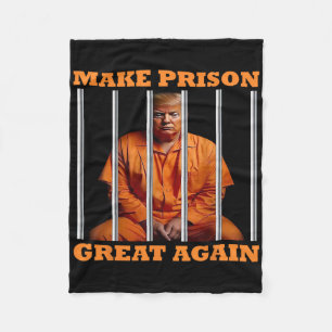 Trump Maakt Gevangenis Grote Herhaling Fleece Deken
