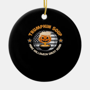 Trump maakt Halloween weer geweldig Pompoensoep F Keramisch Ornament