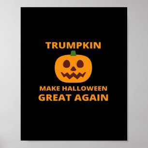 Trump maakt Halloween weer geweldig, Trump Hall Poster