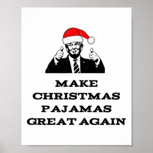 Trump maakt kerstpyjama weer geweldig poster