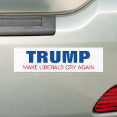 Trump maakt Liberal Cry weer President Verkiezing Bumpersticker (Op auto)