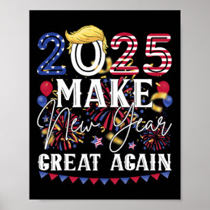 Trump maakt nieuwjaar weer geweldig, gelukkig nieu poster