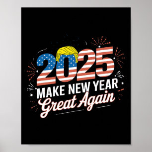 Trump maakt nieuwjaar weer geweldig, gelukkig nieu poster