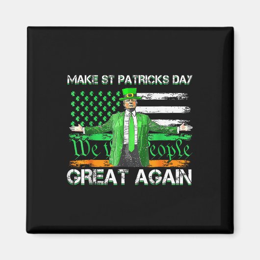 Trump maakt St. Patrick's Day weer een grote Ameri Magneet (Voorkant)