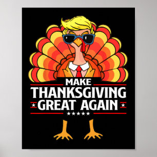 Trump maakt Thanksgiving weer groot Grappig Turkij Poster