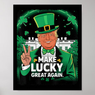 Trump maakt weer gelukkige St Patrick's Day Poster