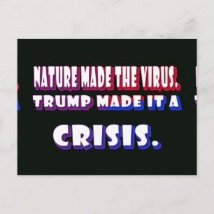 Trump maakte Coronavirus een Crisis White Text Briefkaart