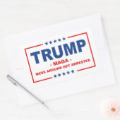 TRUMP MAGA: Mess Around Get Arrested Rechthoekige Sticker (Envelop)