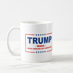 TRUMP MAGA: Rommelen en Gearresteerd Worden Koffiemok