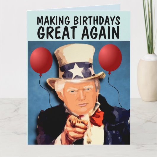 TRUMP MAKING BIRTHDAY GROOT OPNIEUW Wenskaart Kaart (Voorkant)
