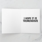 TRUMP MAKING BIRTHDAYS GROOT WEER GROOT BIRTHDAY KAART (Binnen)