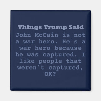 Trump McCain War Hero - 2" vierkante magneet