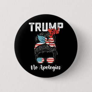Trump Meisje Geen Excuses Presidentsverkiezingen Ronde Button 5,7 Cm