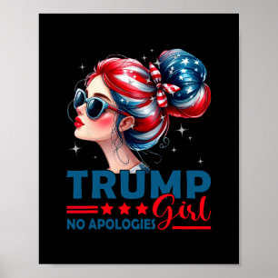 Trump Meisje Geen Excuses Rommelige Knot Zonnebril Poster
