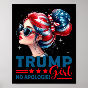 Trump Meisje Geen Excuses Wanordelijke Knot Zonneb Poster