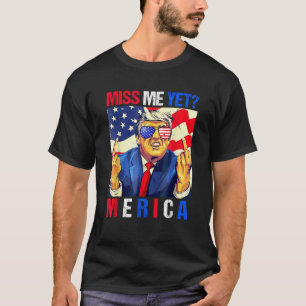 Trump Middelvinger Miss Me Toch Amerikaanse vlag 4 T-shirt