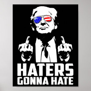 Trump Middenvinger Grappige Haters Gaan Hate Presi Poster