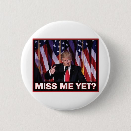 Trump Miss Toch Ronde Button 5,7 Cm (Voorkant)