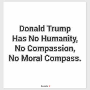 Trump mist menselijkheid Hankamer Artjunkhaus Love Sticker