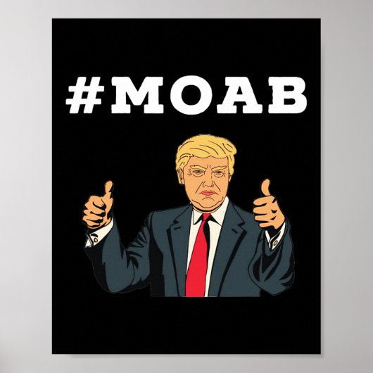 Trump Moab Election  Poster (Voorkant)