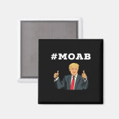 Trump Moab Verkiezing Magneet (Voorkant / Achterkant)