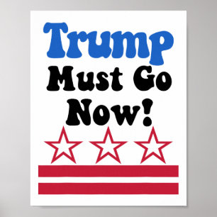 Trump Moet Weg, Trump Moet Nu Weg! Poster