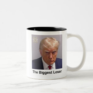 Trump Mok "De grootste verliezer" mugshot