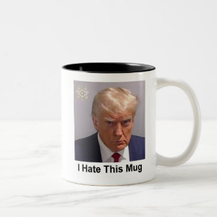 Trump Mok - "Ik haat deze Mok" mugshot