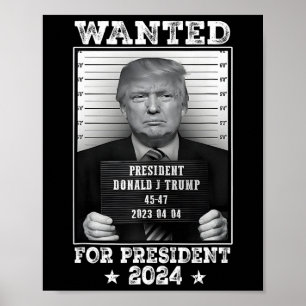 Trump Mok Shot gezocht voor de VS President 2024 2 Poster