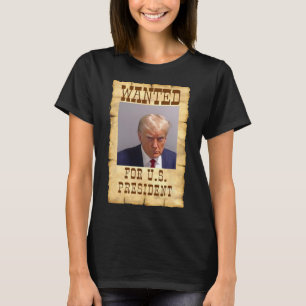 Trump Mok Shot gezocht voor de VS President 2024 3 T-shirt