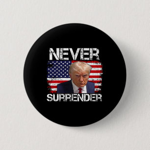 Trump Mok Shot Never Surrender 2024 Ronde Button 5,7 Cm