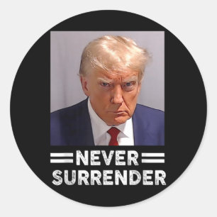 Trump Mok Shot Never Surrender Trump Stemming 2024 Ronde Sticker